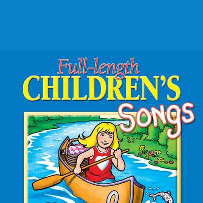 Full-Length Children's Songs, Vol. 2