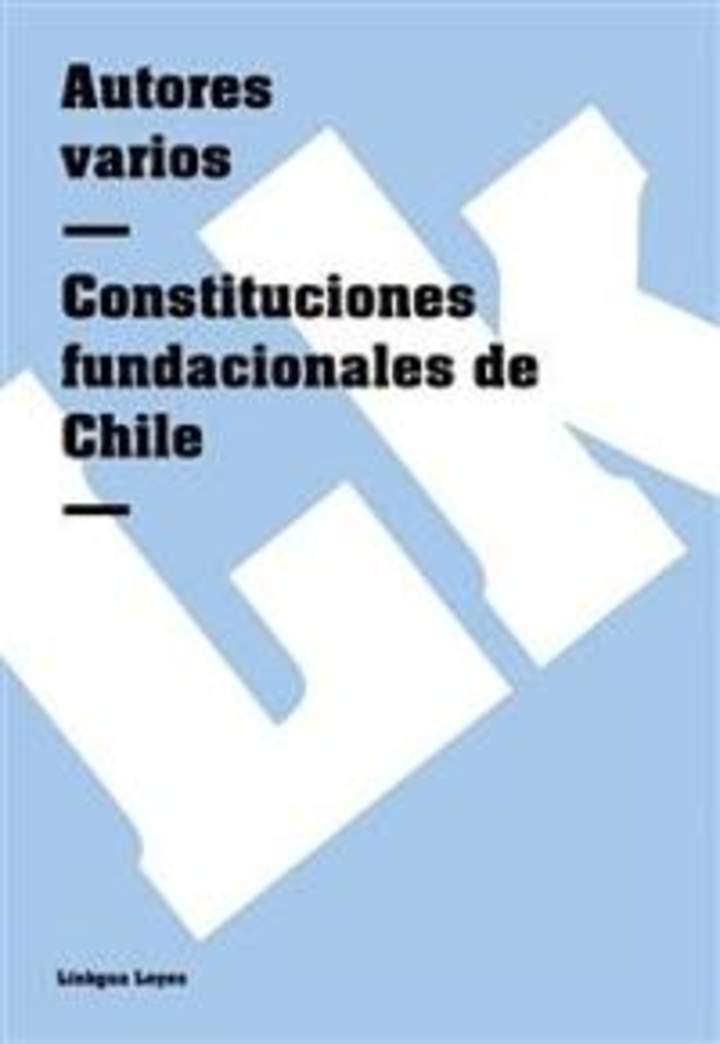 Constituciones fundacionales de Chile