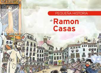 Pequeña historia de Ramon Casas