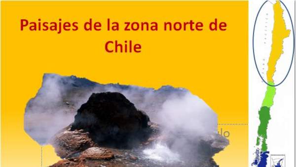 Paisajes zona norte de Chile