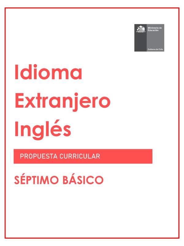 Programa de Inglés (Propuesta) 7° básico