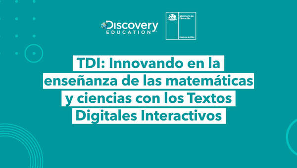 TDI: Innovando en la enseñanza de las matemáticas y ciencias con los Textos Digitales Interactivos