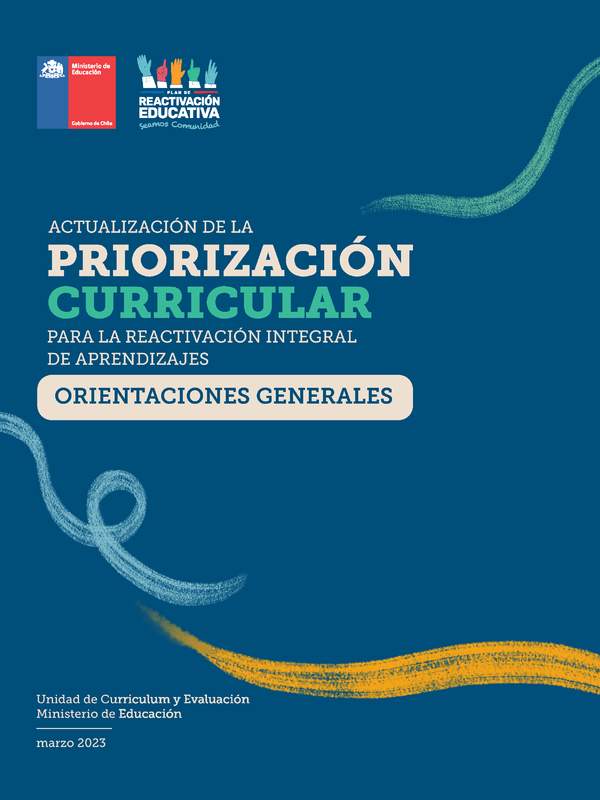 Actualización de la Priorización Curricular para la reactivación integral de aprendizajes: Orientaciones generales