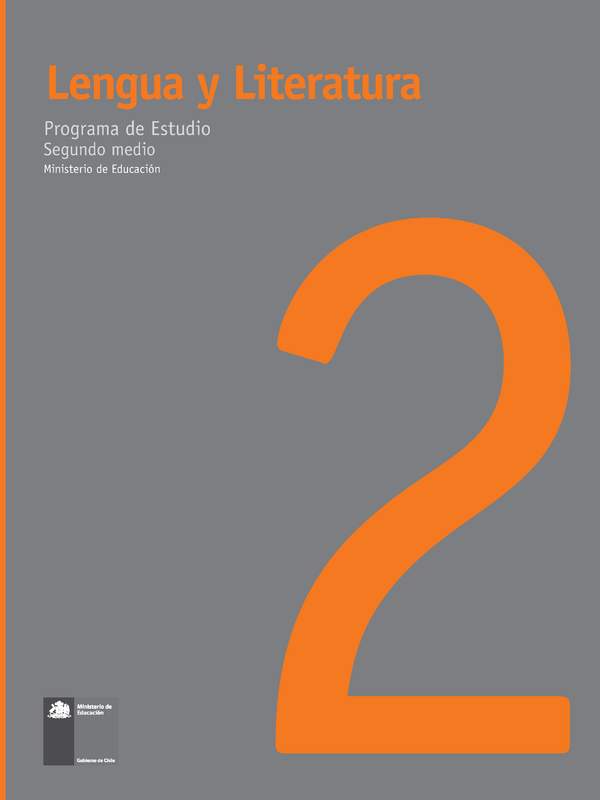 Programa de Estudio Lengua y Literatura 2° Medio (Decreto en trámite)