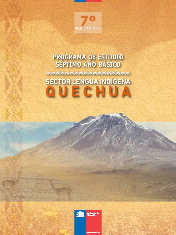 Programa Lengua Indígena 7° Básico - Lengua Indígena Quechua