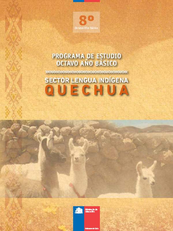 Programa Lengua Indígena 8° Básico - Lengua Indígena Quechua
