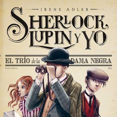El trío de la Dama Negra Sherlock, Lupin y yo 1
