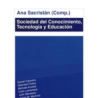Sociedad del Conocimiento, Tecnología y Educación
