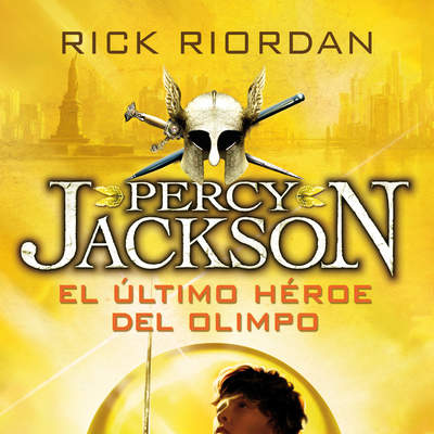 El último héroe del Olimpo Percy Jackson y los dioses del Olimpo V