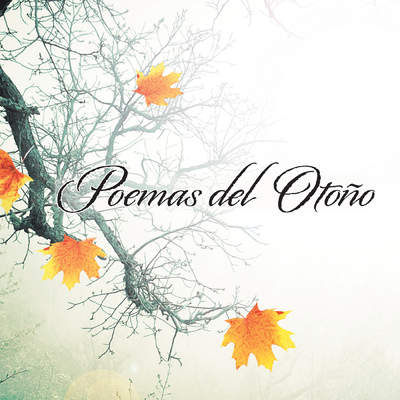 Poemas Del Otoño