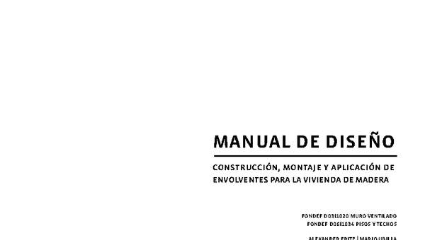 Manual de diseño. construcción, montaje y aplicación de envolventes para la vivienda de madera