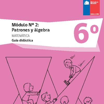 Guía didáctica: Módulo Nº 2. Patrones y álgebra