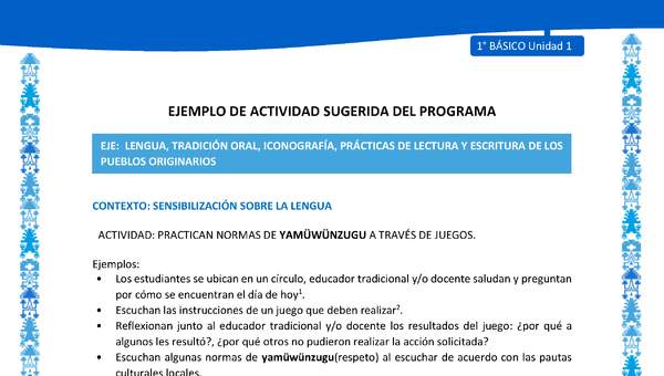 Actividad sugerida: LC01 - Mapuche - U1 - N°1: PRACTICAN NORMAS DE YAMÜWÜNZUGU A TRAVÉS DE JUEGOS.