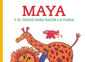 Maya y el truco para hacer la tarea