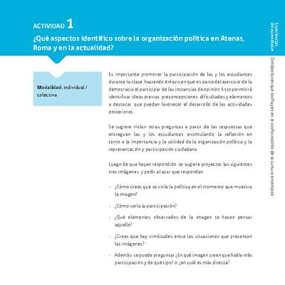 Sugerencia para el profesor: Actividad 1: ¿Qué aspectos identifico sobre la organización política en Atenas, Roma y en la actualidad?