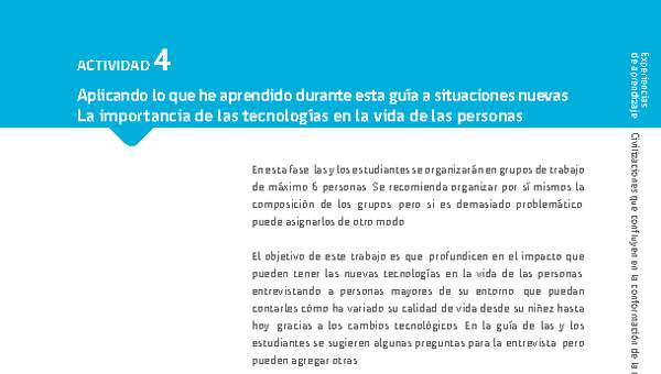 Sugerencia para el profesor: Actividad 4: La importancia de las tecnologías en la vida de las personas