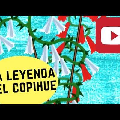 La leyenda del Copihue | Cuéntame un cuento