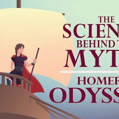 The science behind the myth: Homer's "Odyssey" - Matt Kaplan
