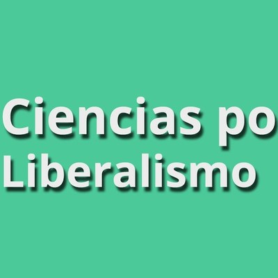 ¿Qué es el Liberalismo? - Ciencias Políticas - Educatina