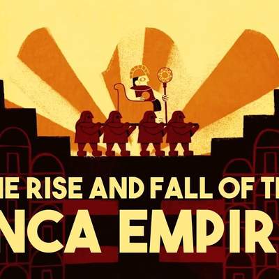 The rise and fall of the Inca Empire - Gordon McEwan