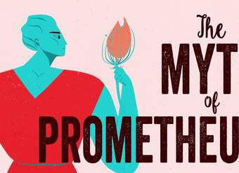 The myth of Prometheus - Iseult Gillespie