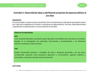 Actividad 2: Desarrollando ideas y planificando proyectos de espacios públicos al aire libre