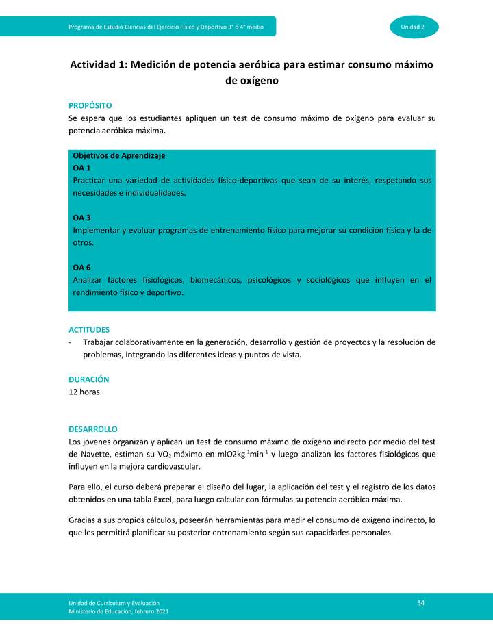 Actividad 1: Medición de potencia aeróbica para estimar consumo máximo de oxígeno