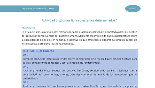 Actividad 3: ¿Somos libres o estamos determinados?
