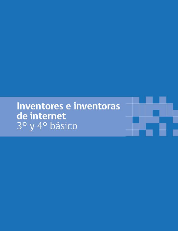 Inventores e inventoras de internet 3° y 4° básico