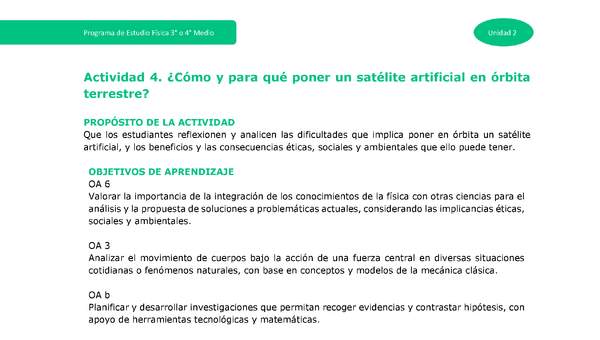 Actividad 4: ¿Cómo y para qué poner un satélite artificial en órbita terrestre?