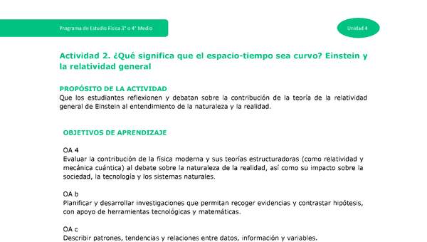 Actividad 2: ¿Qué significa que el espacio-tiempo sea curvo? Einstein y la relatividad general