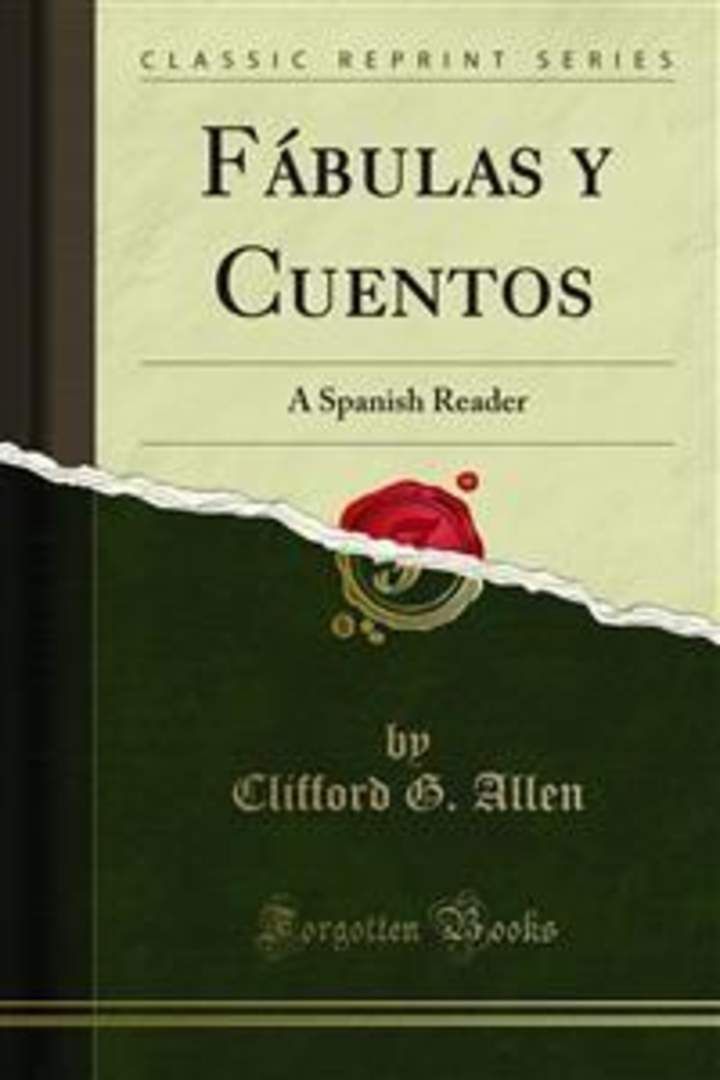 Fábulas y cuentos. A spanish reader
