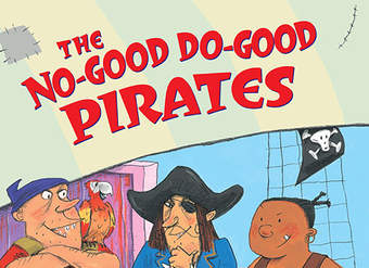 The No-Good Do-Good Pirates