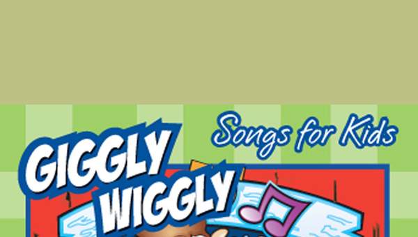 Giggly Wiggly Songs for Kids