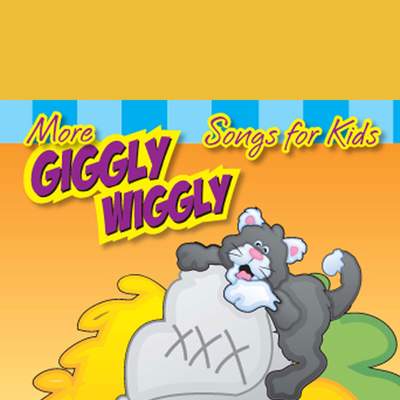 More Giggly Wiggly Songs for Kids