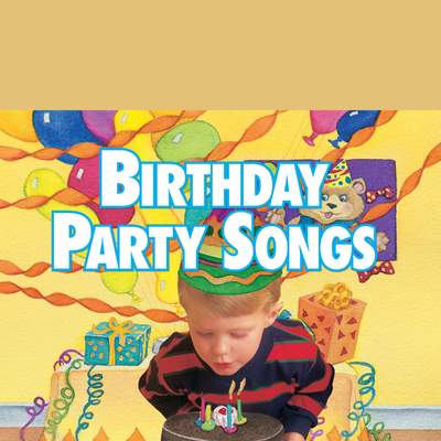 Birthday Party Songs