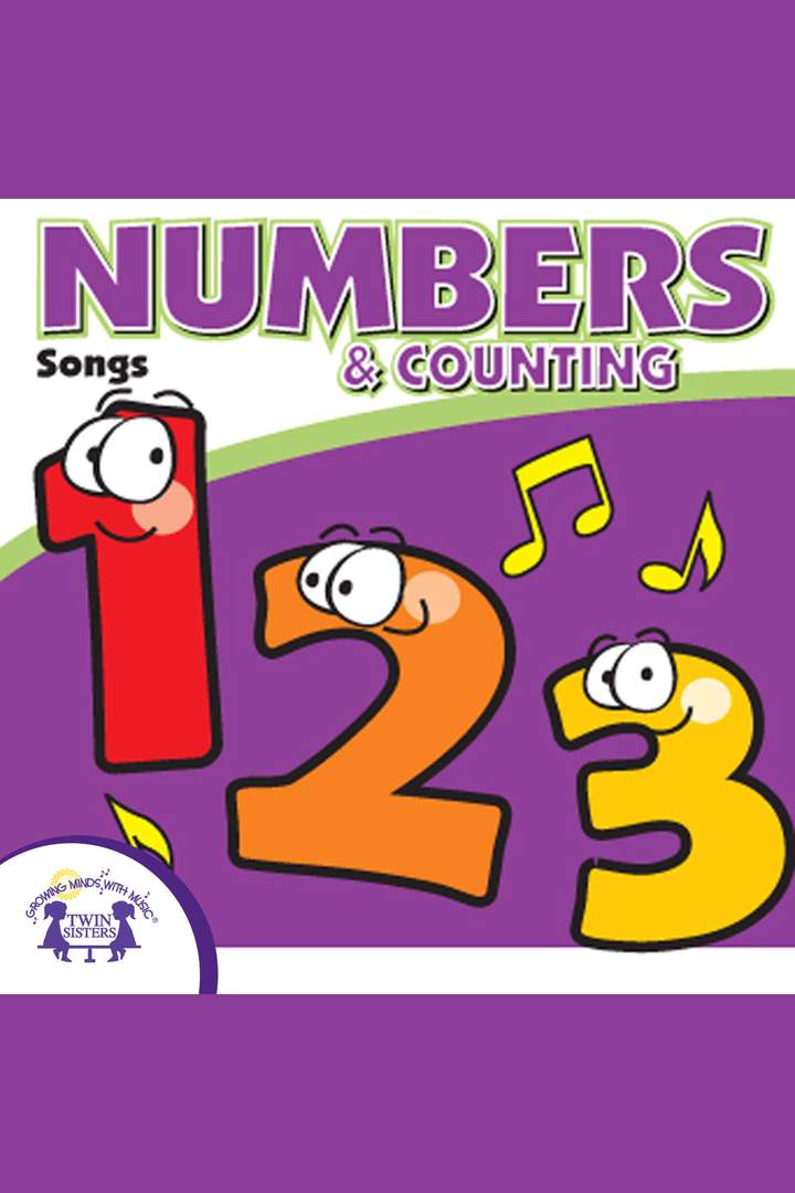 Numbers &amp; Counting Songs