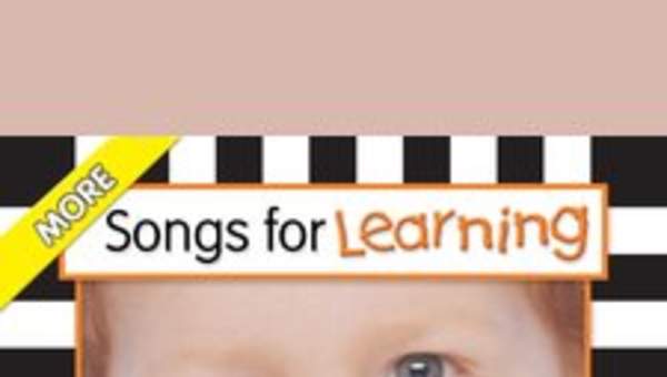 More Songs For Learning