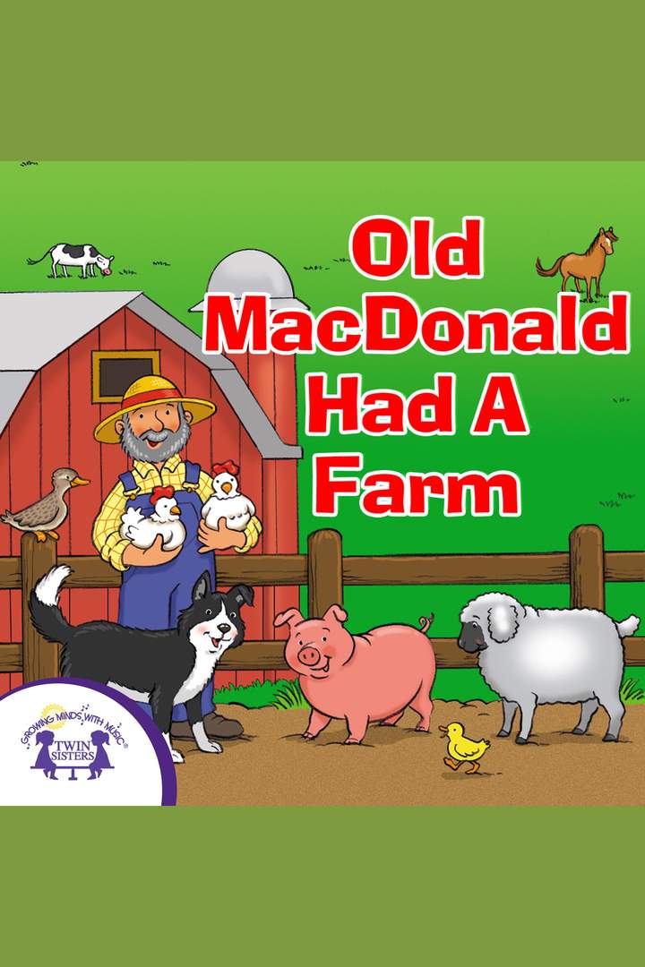 Old MacDonald Had a Farm