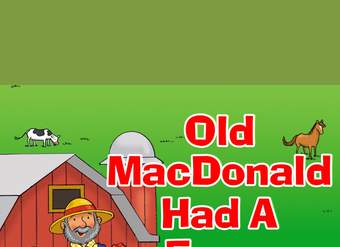 Old MacDonald Had a Farm