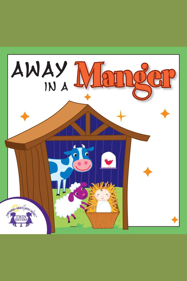 Away in a Manger