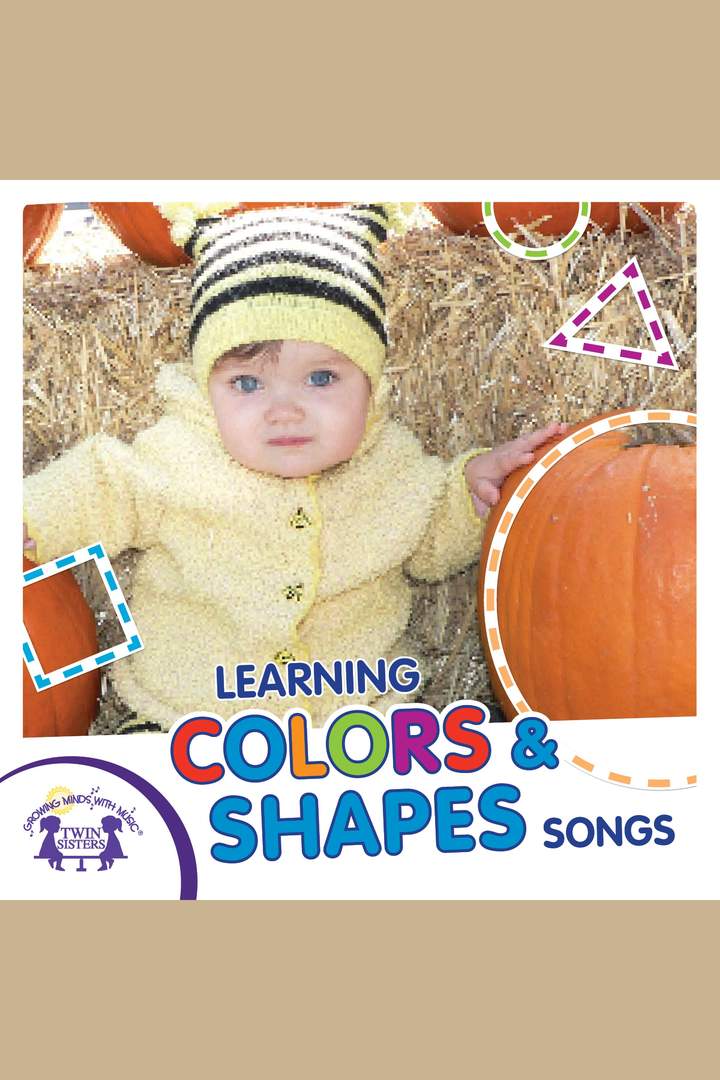 Learning Colors &amp; Shapes Songs