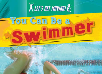 You Can Be a Swimmer