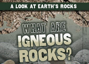 What Are Igneous Rocks?