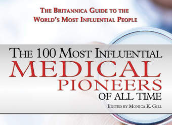 The 100 Most Influential Medical Pioneers of All Time
