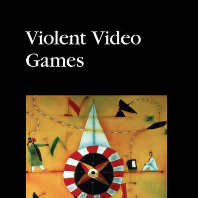 Violent Video Games