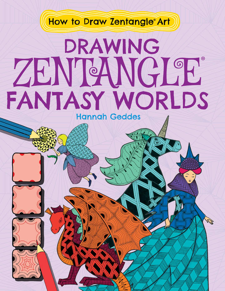 Drawing Zentangle® Fantasy Worlds