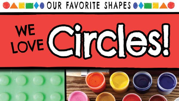 We Love Circles!