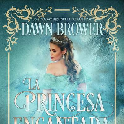 La Princesa Encantada