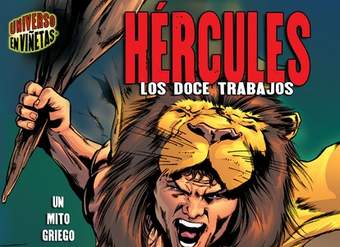 Hércules (Hercules). Los doce trabajos. Un mito griego (The Twelve Labors. A Greek Myth)